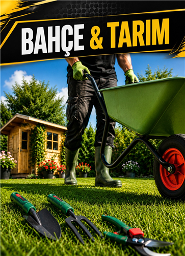 BAHÇE VE TARIM ÜRÜNLERİ